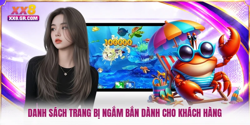 Danh sách trang bị ngắm bắn dành cho khách hàng